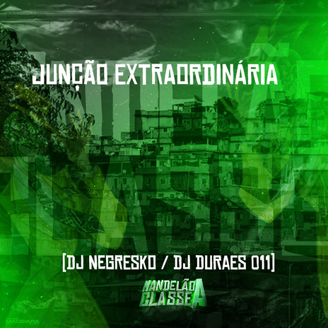 Junção Extraordinária | Boomplay Music