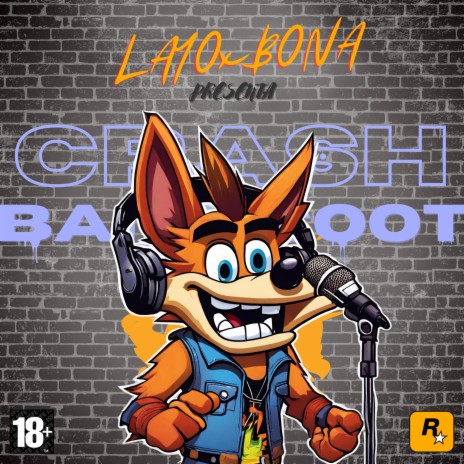 CRASH BANDICOOT ft. BONA | Boomplay Music