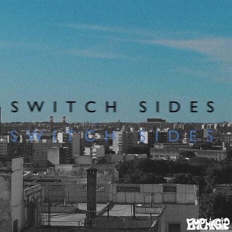 Switch Sides | Boomplay Music