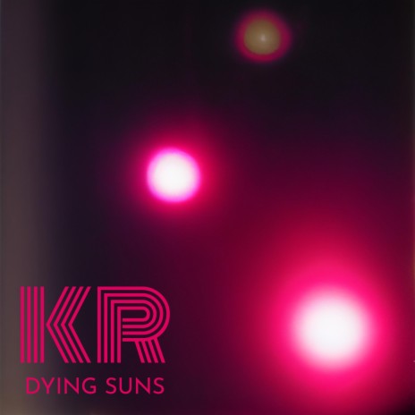Dying Suns | Boomplay Music