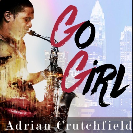 Go Girl | Boomplay Music