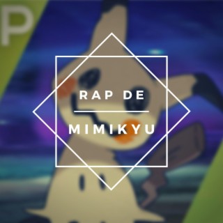 Rap de Mimikyu