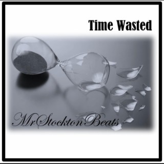 Time Wasted (Instrumental)