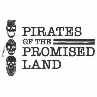 Pirates of the Promised Land