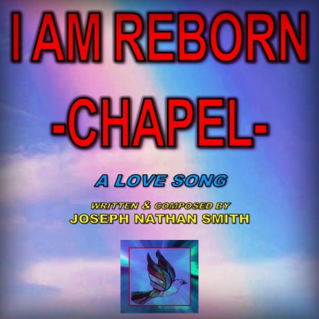 I Am Reborn (Chapel) | Boomplay Music