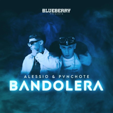 Bandolera ft. Pvnchote | Boomplay Music