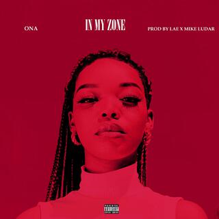 In My Zone lyrics | Boomplay Music