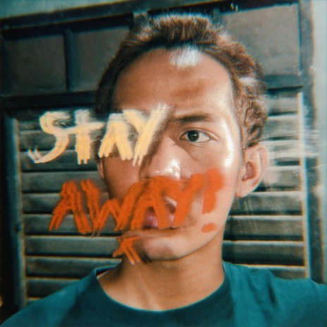 Stay Away!