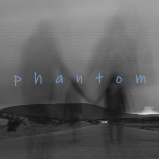 Phantom