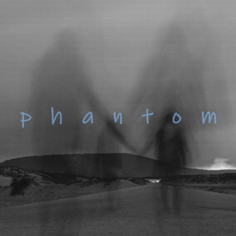 Phantom | Boomplay Music