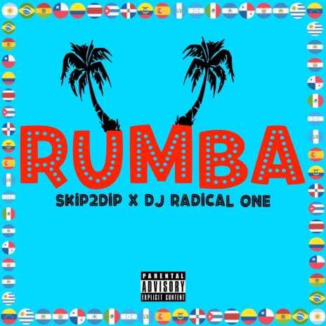 RUMBA ft. Radical One