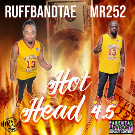 Hothead 4.5 ft. RuffBandTae | Boomplay Music