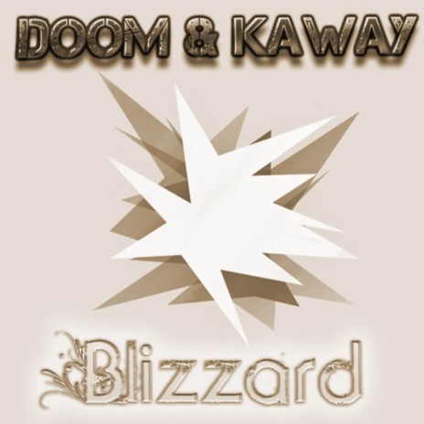 Blizzard ft. KawaY