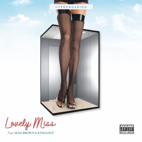 Lovely Miss ft. Sena Brown & KYNGLOUY | Boomplay Music