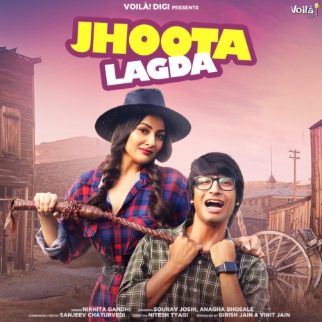 Jhoota Lagda ft. Sourav Joshi, Anagha Bhosale & Sanjeev Chaturvedi | Boomplay Music