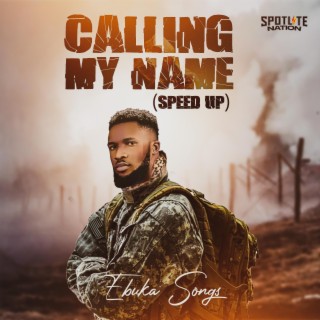 Calling My Name (Speed Up) lyrics | Boomplay Music
