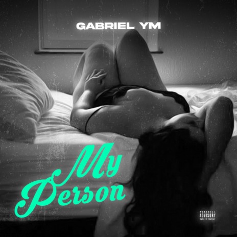 My Person | Boomplay Music