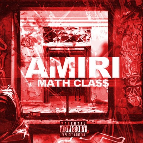 AMIRI MATH CLASS (I) | Boomplay Music