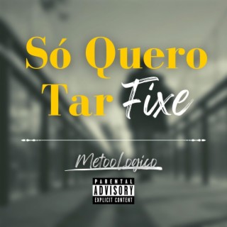 Só Quero Tar Fixe lyrics | Boomplay Music