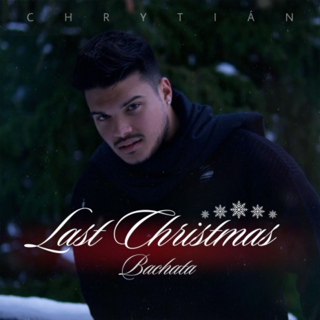 Last Christmas (Bachata Version)