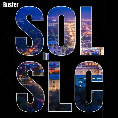 SOL In SLC | Boomplay Music