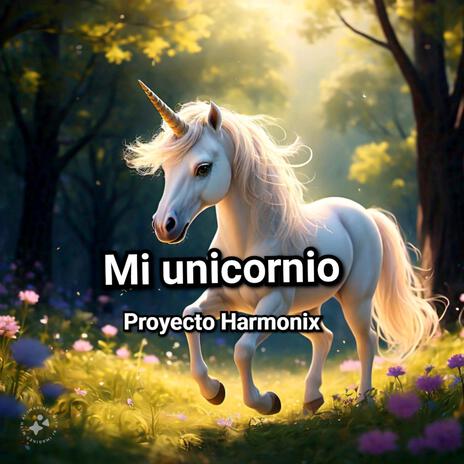 Mi unicornio | Boomplay Music