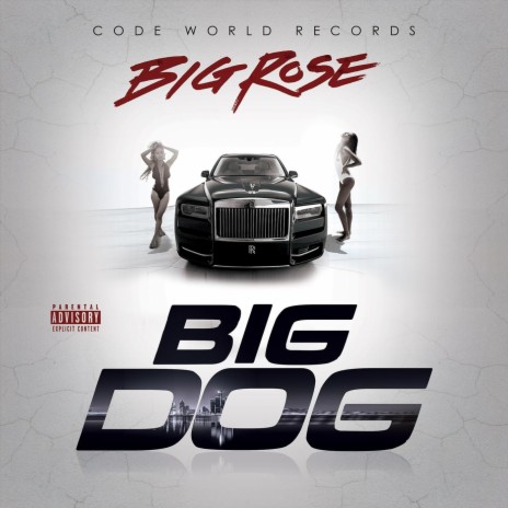 Big Dog | Boomplay Music