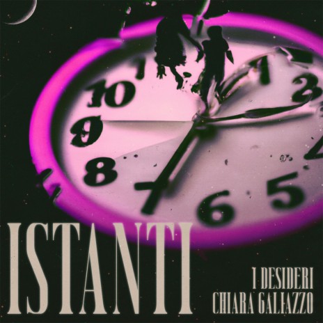 Istanti ft. Chiara Galiazzo | Boomplay Music