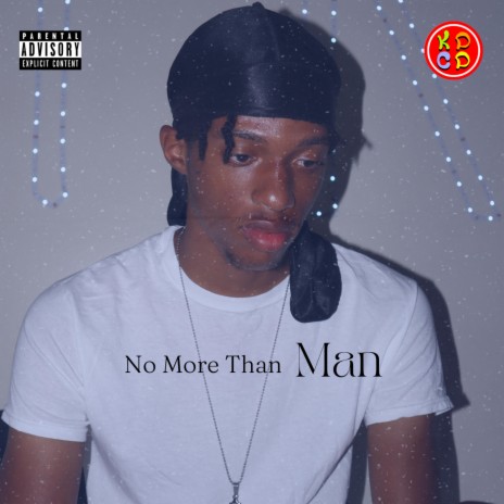 No More Than Man | Boomplay Music