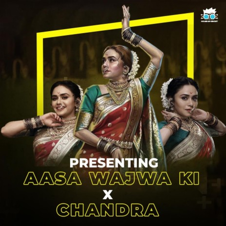 Aasa Wajwa Ki x Chandra ft. Bass Bash | Boomplay Music