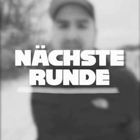 Nächste Runde ft. Tombs Beats