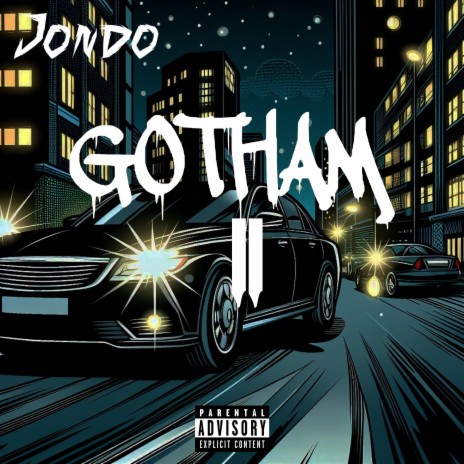 Gotham#2 | Boomplay Music