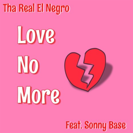 Love No More ft. Sonny Base