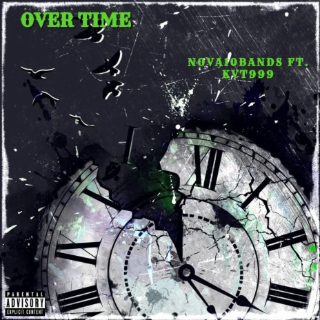 OVER TIME ft. KVT999
