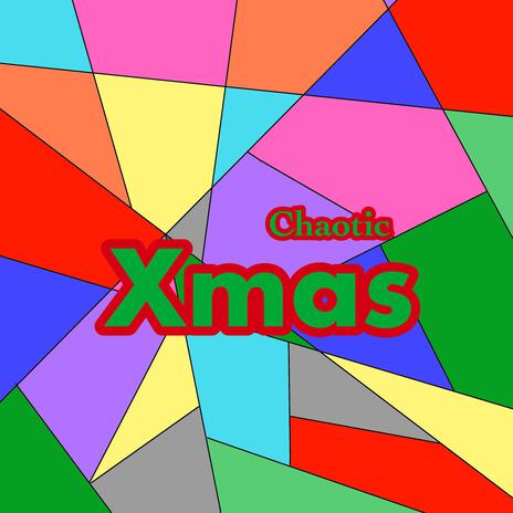 Chaotic Xmas (Kawi Version) | Boomplay Music