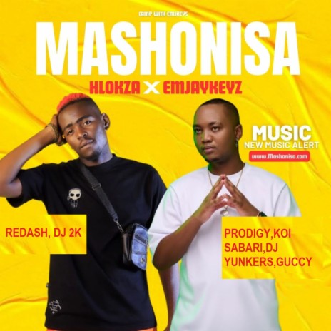 Mashonisa ft. Hlokza, Redash, Dj 2K, Prodigy & Koi Sabari | Boomplay Music