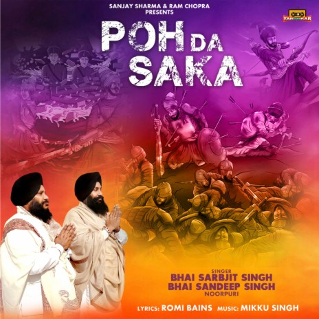 Poh Da Saka ft. Bhai Sandeep Singh | Boomplay Music