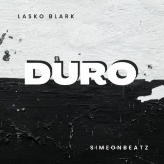 DURO (ft. Simeonbeatz) lyrics | Boomplay Music