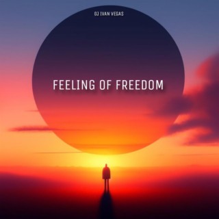 Feeling of Freedom