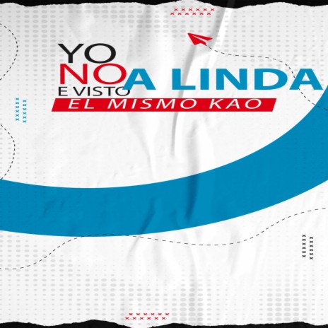 Yo No E Visto A Linda | Boomplay Music