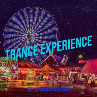 Trance Experience