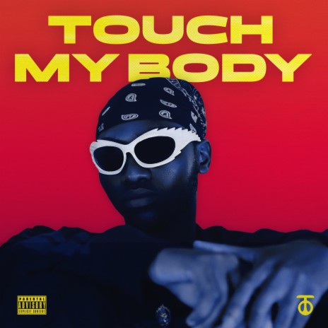 Touch My Body ft. Ayvah | Boomplay Music