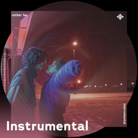 rather be - instrumental ft. Instrumental Songs & Tazzy