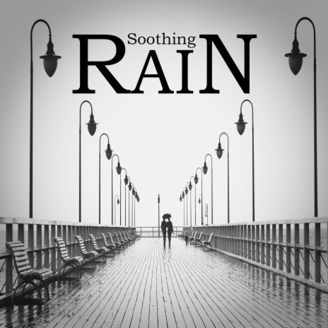 Soothing Rain, Pt. 01 ft. Lightning, Thunder and Rain Storm & Heavy Rain Sounds | Boomplay Music