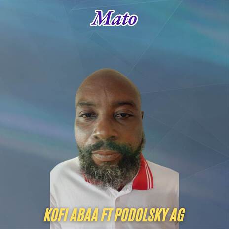 Mato ft. Podolsky Ag