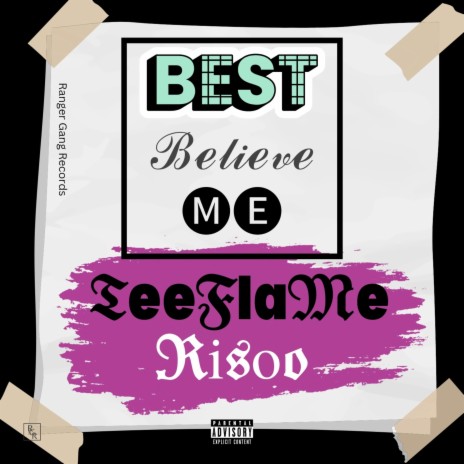 Best Believe Me ft. Risoo