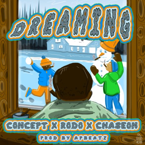 Dreaming ft. Concept, Rodo & Chaseon