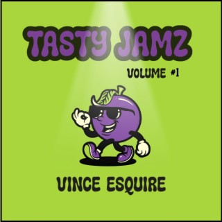 Tasty Jamz Volume 1