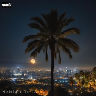 Midnight in LA (Deluxe Version)