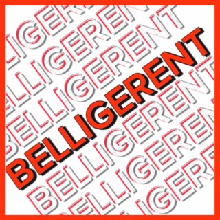 Belligerent